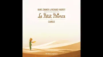 Camille, Hans Zimmer - Equation (Bande originale du film "Le Petit Prince")